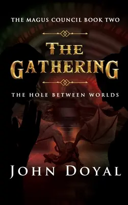 The Gathering: Gaura dintre lumi - The Gathering: The Hole Between Worlds