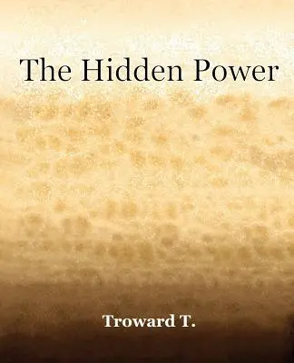 Puterea ascunsă (1922) - The Hidden Power (1922)