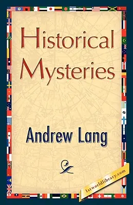 Mistere istorice - Historical Mysteries