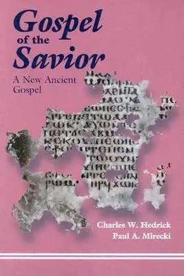 Evanghelia Mântuitorului (The Gospel of the Savior) - The Gospel of the Savior