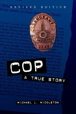 Polițist: o poveste adevărată - Cop: A True Story