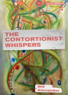 Contorționistul șoptește - The Contortionist Whispers