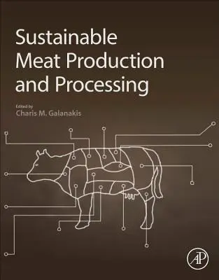 Producția și prelucrarea durabilă a cărnii - Sustainable Meat Production and Processing
