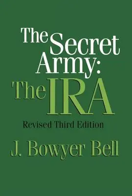 Armata secretă: IRA - The Secret Army: The IRA