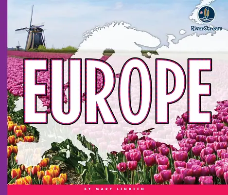 Continentele lumii: Europa - Continents of the World: Europe
