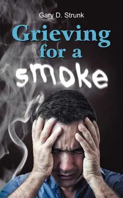 Doliu pentru un fum - Grieving for a Smoke