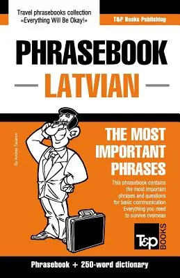 Carte de fraze engleză-latonă și mini dicționar de 250 de cuvinte - English-Latvian phrasebook & 250-word mini dictionary