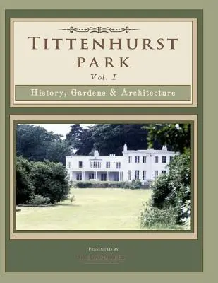 Tittenhurst Park: istorie, grădini și arhitectură - Tittenhurst Park: History, Gardens, & Architecture