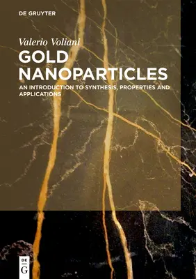 Nanoparticule de aur: O introducere în sinteză, proprietăți și aplicații - Gold Nanoparticles: An Introduction to Synthesis, Properties and Applications