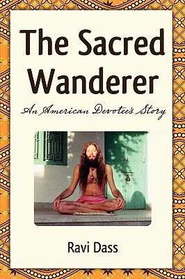 Vagabondul sacru - The Sacred Wanderer