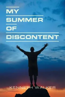 Vara mea de nemulțumire - My Summer of Discontent