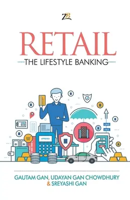 Comerțul cu amănuntul - stilul de viață bancar - Retail - The Lifestyle Banking