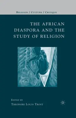 Diaspora africană și studiul religiei - The African Diaspora and the Study of Religion