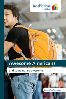 Americanii grozavi - Awesome Americans