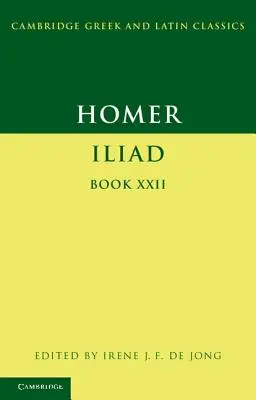 Homer: Iliada Cartea 22 - Homer: Iliad Book 22