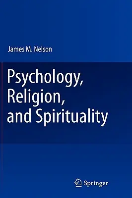 Psihologie, religie și spiritualitate - Psychology, Religion, and Spirituality