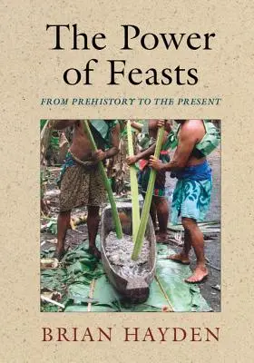 Puterea sărbătorilor: Din preistorie până în prezent - The Power of Feasts: From Prehistory to the Present