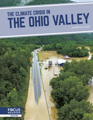 Criza climatică din Valea Ohio - The Climate Crisis in the Ohio Valley