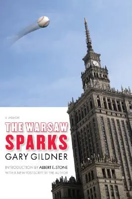 Scânteile Varșoviei: A Memoir - The Warsaw Sparks: A Memoir
