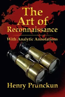 Arta recunoașterii: Cu adnotări analitice - The Art of Reconnaissance: With Analytic Annotations