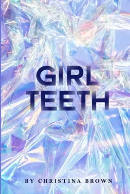 Dinți de fată - Girl Teeth