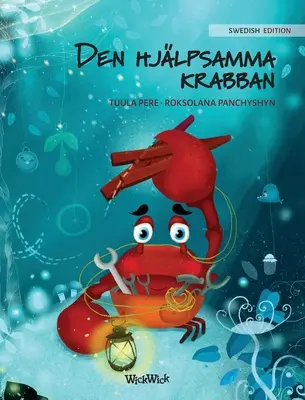 Den Hjlpsamma Krabban: Ediția suedeză a Crabului grijuliu