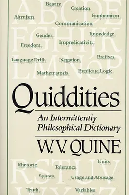 Quiddities: Un dicționar filosofic intermitent - Quiddities: An Intermittently Philosophical Dictionary