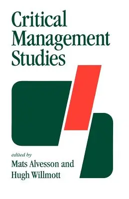 Studii critice de management - Critical Management Studies