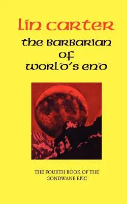 Barbarul de la capătul lumii - The Barbarian of World's End