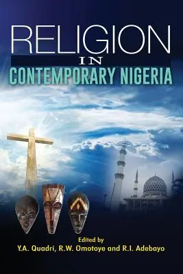 Religia în Nigeria contemporană - Religion in Contemporary Nigeria