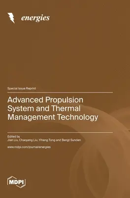 Sisteme avansate de propulsie și tehnologie de management termic - Advanced Propulsion System and Thermal Management Technology