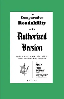 Lizibilitatea comparativă a versiunii autorizate - The Comparative Readability of the Authorized Version