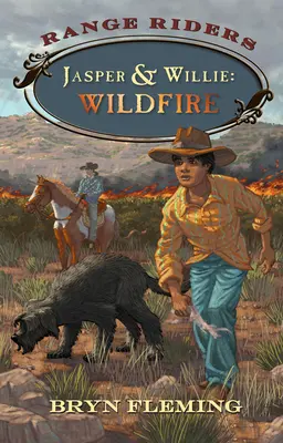 Jasper și Willie: Wildfire - Jasper and Willie: Wildfire