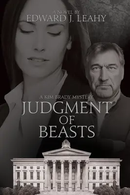 Judecata fiarelor: Un roman Kim Brady - Judgment of Beasts: A Kim Brady Novel