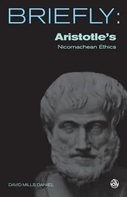 Etica Nichomacheană a lui Aristotel - Aristotle's Nichomachean Ethics