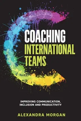Antrenarea echipelor internaționale - Coaching International Teams