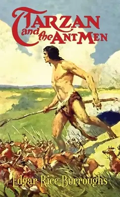 Tarzan și oamenii-furnică - Tarzan and the Ant Men