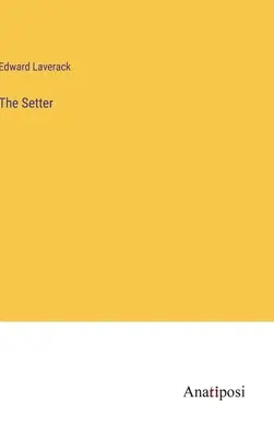 The Setter