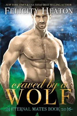 Dorită de un lup: A Fated Mates Shifter Romance - Craved by a Wolf: A Fated Mates Shifter Romance