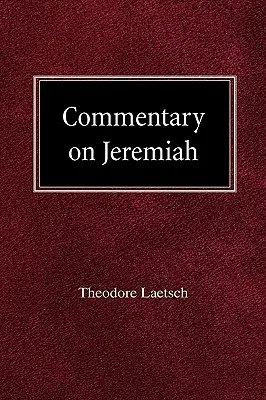 Comentariu asupra lui Ieremia - Commentary on Jeremiah