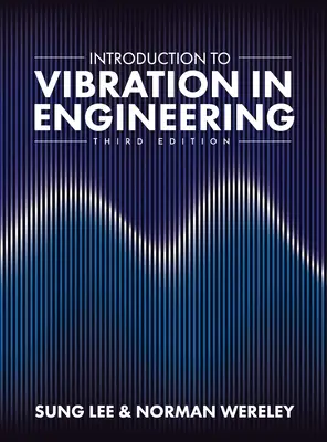 Introducere în vibrații în inginerie - Introduction to Vibration in Engineering