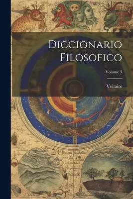 Diccionario Filosofico; Volumul 3 - Diccionario Filosofico; Volume 3