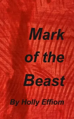 Semnul fiarei - Mark of the Beast