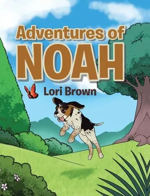 Aventurile lui Noah - The Adventures of Noah