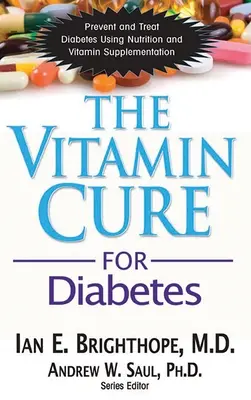 Leacul cu vitamine pentru diabet - The Vitamin Cure for Diabetes