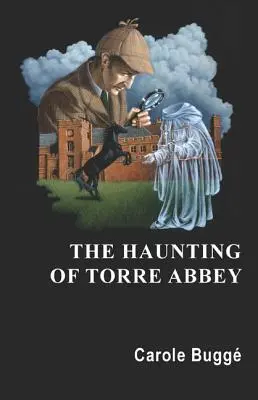 Bântuirea de la Torre Abbey - The Haunting of Torre Abbey