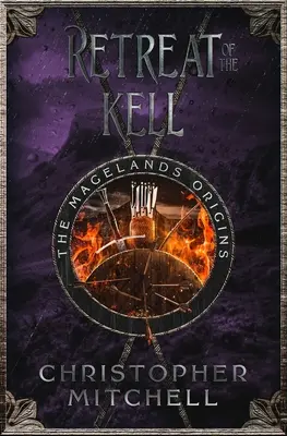 Retragerea lui Kell - Retreat of the Kell