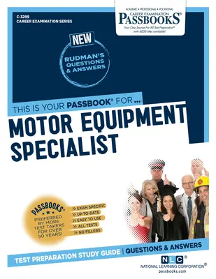 Specialist în echipamente auto (C-3299): Passbooks Study Guide Volume 3299 - Motor Equipment Specialist (C-3299): Passbooks Study Guide Volume 3299