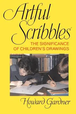Scribbles Artful: Semnificația desenelor copiilor - Artful Scribbles: The Significance of Children's Drawings