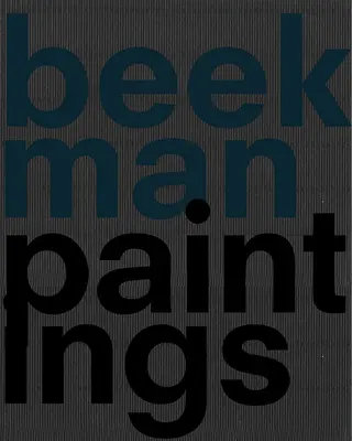 Tjebbe Beekman: picturi - Tjebbe Beekman: Paintings